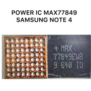 SM Note 4 MAX77849 Power IC