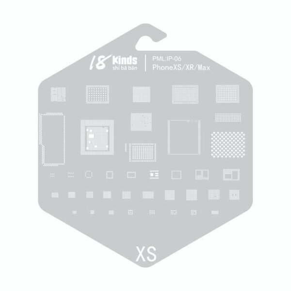 18KINDS BGA Stencils - PML:IP-06 - PhoneXS/XR/MAX