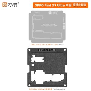 AMAOE - Middle Layer Reball Position Plate + Stencil (W/O Base) - OPPO Find X9 Ultra