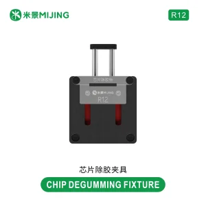 MIJING R12 Chip Degumming Fixture